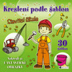 Kreslení podle šablon – STAVITEL ŠIKULA