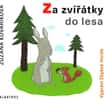 Za zvířátky do lesa (audiokniha pro děti)