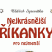 Nejkrásnější říkanky pro nejmenší