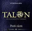 Talon: Společenstvo draků - Proti všem