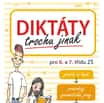 Diktáty trochu jinak pro 6. a 7. třídu ZŠ