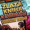 Zlatá kniha komiksů Vlastislava Tomana