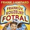 Frankův kouzelný fotbal 3 - Frankie a kovbojové