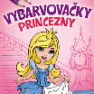 Vybarvovačky - Princezny