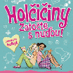 Holčičiny – zatočte s nudou