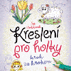 Kreslení pro holky – krok za krokem