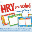 HRY pro volné chvíle – herní plány + pravidla