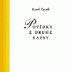 Česká klasika – K. Čapek – Povídky z druhé kapsy