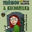 Muřinoh a Krchomilka