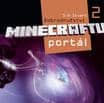 Dobrodružství Minecraftu 2 – Portál