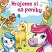 Hry, úkoly, otazníky - Hrajeme si na poníky