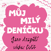 Můj milý deníčku – Jsou dospělí vůbec lidi?