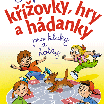 Super křížovky, hry a hádanky pro kluky a holky