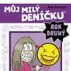 Můj milý deníčku (2.rok) – Vzorný slušňáci, příšerný trapáci