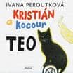 Kristián a kocour Teo