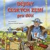 Dějiny českých zemí – pro děti