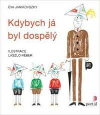 Soutěž o krásnou knihu Kdybych já byl dospělý