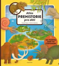 Soutěž o krásnou knihu Atlas prehistorie pro děti