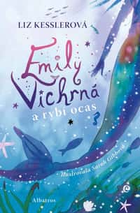 Soutěž o krásnou knihu Emily Vichrná a rybí ocas