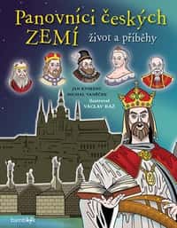 Soutěž o krásnou knihu Panovníci českých zemí - život a příběhy