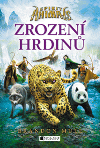 Soutěž o super knihu Spirit Animals-Zrození hrdinů